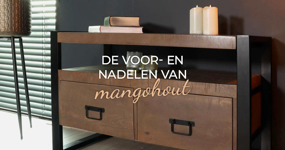 De voor- en nadelen van mangohout