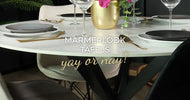Marmerlook tafels; yay or nay?